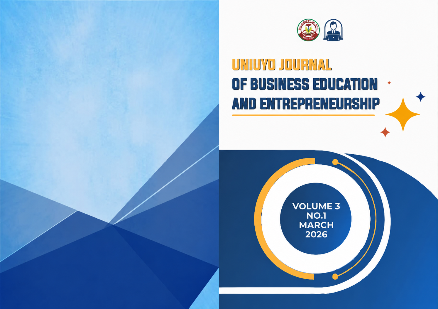 					View Vol. 3 No. 1 (2026): UNIUYO JOURNAL OF BUSINESS EDUCATION AND ENTREPRENEURSHIP (UJBEE), VOLUME 3 NO.1 , MARCH 2026
				